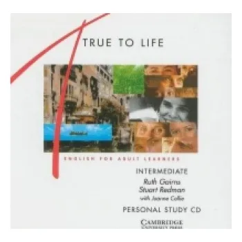 Anglický jazyk True to Life Intermediate Personal study audio CD: English for Adult Learners – Ruth Gairns,Stuart Redman (EN)
