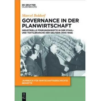 Governance in der Planwirtschaft – Marcel Boldorf (DE)