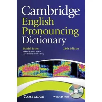 Slovník Cambridge English Pronouncing Dictionary with CD-ROM – Daniel Jones,Edited by Peter Roach,Jane Setter,John Esling,Software developed by IDM (EN)