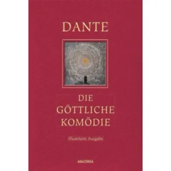 Die göttliche Komödie – Dante Alighieri,Gustave Doré (DE)