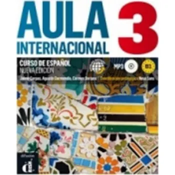 Španělský jazyk Aula internacional 3 (B1) – Libro del alumno + MP3: Nueva edición – Corpas Jaime,Garmendia Agustin,Soriano Carmen (ES)