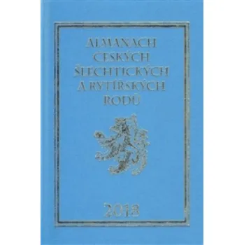 Almanach českých šlechtických a rytířských rodů 2018 – Karel Vavřínek