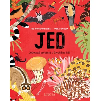 Jed: Jedovatá stvoření v živočišné říši