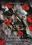 Ve stínu popela - Jennifer L.…