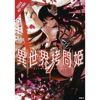 Torture Princess: Fremd Torturchen Omnibus - Ayasato, Keishi