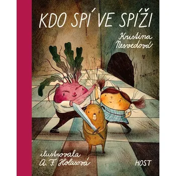 Kdo spí ve spíži - Kristina Nesvedová