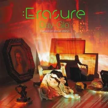 Zahraniční hudba LP Erasure: Day-Glo (Based On A True Story) 2023 Based On A True Story Vinyl