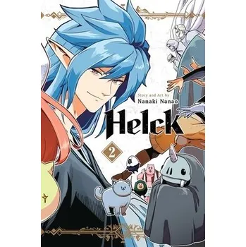 Cizojazyčná kniha Helck, Vol. 2 - Nanao, Nanaki