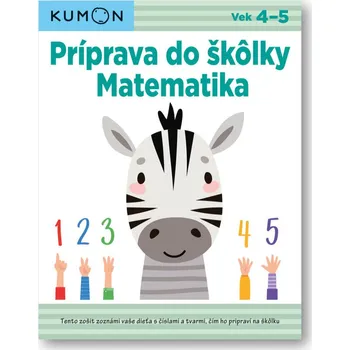 Príprava do škôlky Matematika - Toru Kaichi, Hideaki Morita, Yusuke Yonezu, Yuko Kuwazawa