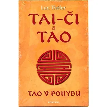 Tai - či a Tao - Tao v pohybu