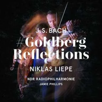 Hudba CD Johann Sebastian Bach: Goldberg-variationen Bwv 988 Für Violine & Streicher - "goldberg Reflections" 2020