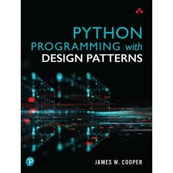 Technika Python Programming with Design Patterns - Cooper, James
