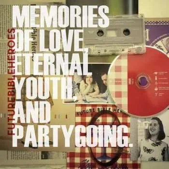 Zahraniční hudba 4CD Future Bible Heroes: Memories Of Love, Eternal Youth, And Partygoing 2013