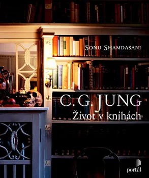 C.G. Jung Život v knihách - Sonu Shamdasani (2013, pevná)