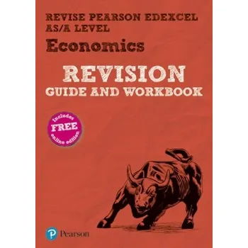 REVISE Edexcel AS/A Level Economics Revision Guide & Workbook