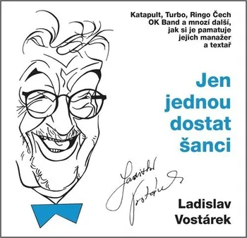Jen jednou dostat šanci - Ladislav Vostárek (čte Norbert Lichý) CDmp3