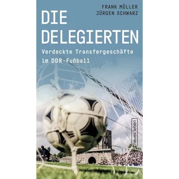 Die Delegierten - Müller, Frank