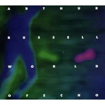 Zahraniční hudba CD Arthur Russell: World of Echo 2021