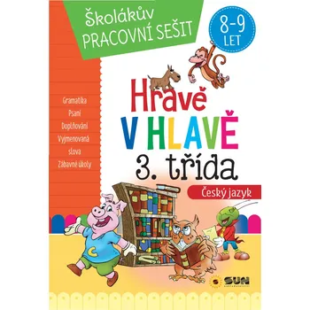 Hravě v hlavě 3. třída Český jazyk - 978-80-7687-229-5