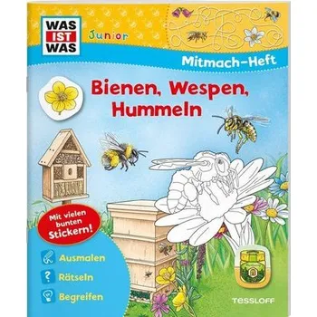 První čtění WAS IST WAS Junior Mitmach-Heft Bienen, Wespen, Hummeln - Lohr, Stefan