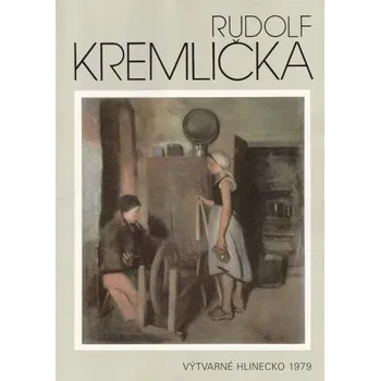 20. Výtvarné Hlinecko 1979 – Rudolf Kremlička