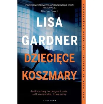 Dziecięce koszmary - Lisa Gardner