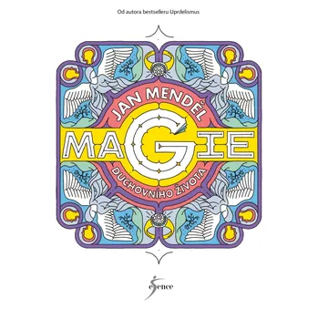 Magie duchovního života - Jan Menděl (2023, pevná), e-kniha