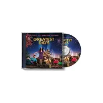 Hudba CD Greatest Days - O.s.t.: Greatest Days: The Official Take That Movie Soundtrack 2023