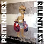 Relentless - Pretenders