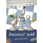 Nakladatelství David Kaňovský David Dejf Kaňovský, Kamila Steinová Šachový diář aneb šachy hrou A5 týdenní 2024