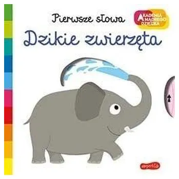 První čtění Akademia mądrego dziecka. Dzikie zwierzęta - Praca zbiorowa