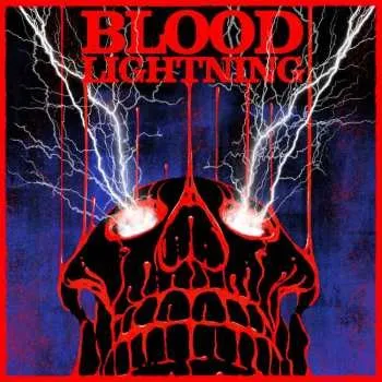 Zahraniční hudba LP Blood Lightning: Blood Lightning 2023