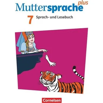 Učebnice Muttersprache plus 7. Schuljahr. Schülerbuch - Cin, Ibrahim