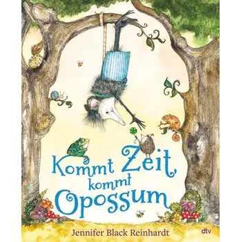 První čtění Kommt Zeit, kommt Opossum - Reinhardt, Jennifer Black