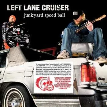 Zahraniční hudba LP Left Lane Cruiser: Junkyard Speedball 2023