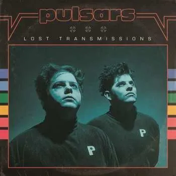 Zahraniční hudba LP Pulsars: Lost Transmissions 2021