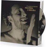 František z Braníka - Tři Sestry &…