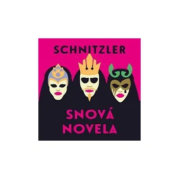 Česká hudba Ladyha – Schnitzler: Snová novela CD-MP3 - DOPRAVA ZDARMA od 2 000 Kč