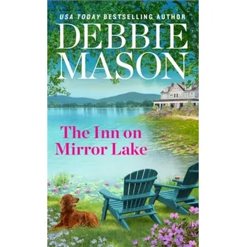 The Inn on Mirror Lake - Mason, Debbie