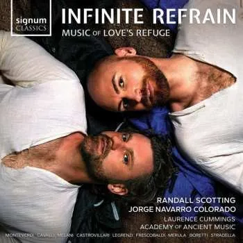 Zahraniční hudba CD Claudio Monteverdi: Randall Scotting & Jorge Navarro Colorado - Infinite Refrain 2023