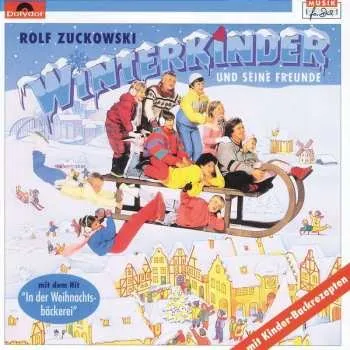 Zahraniční hudba CD Rolf Und Seine Freunde: Winterkinder 1989