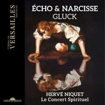 Zahraniční hudba 2CD Christoph Willibald Gluck: Echo Et Narcisse 2023
