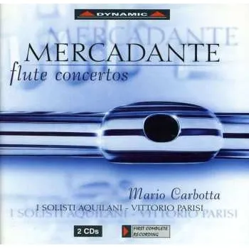 Zahraniční hudba 2CD Giuseppe Saverio Mercadante: Flötenkonzerte 2014