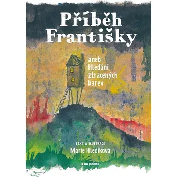 Pohádka Příběh Františky