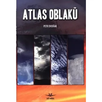 Atlas oblaků - Petr Dvořák (2021, pevná)