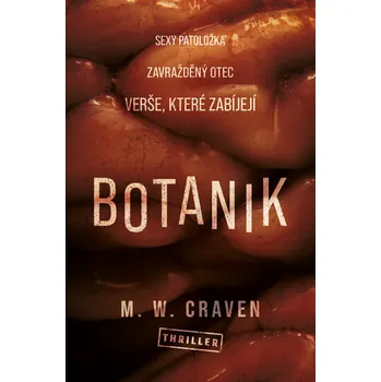 Botanik - M. W. Craven (2023, pevná)