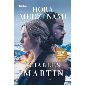 Hora medzi nami - Charles Martin