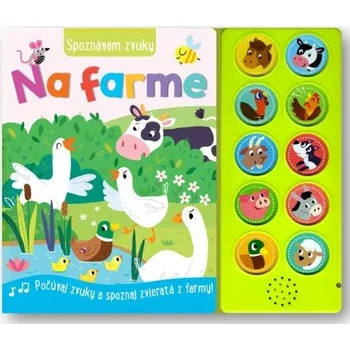 Spoznávam zvuky Na farme