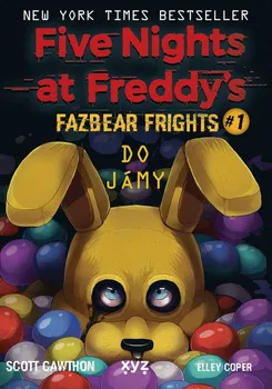 Kniha Five Nights at Freddy's: Do jámy - Scott Cawthon (2023)