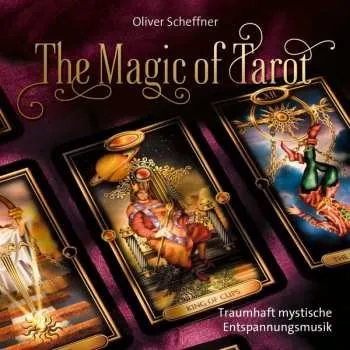 Zahraniční hudba CD Various: Oliver Scheffner: The Magic Of Tarot 2019